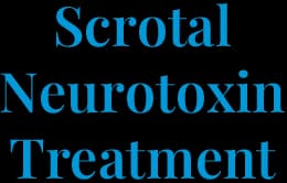 Scrotal Neurotoxin Treatment